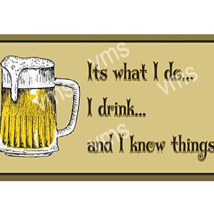 DNK012 - I Drink And I know Things Wine - 14"x18"