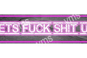 Neon sign displaying explicit language in bright pink.
