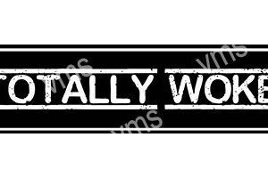 A black and white sign reading 'TOTALLY WORTH IT'.