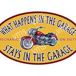 A vintage sign with a motorcycle and humorous garage saying.