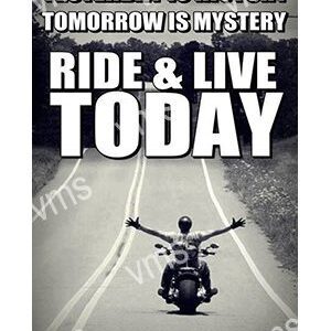A motorcyclist riding on a winding road with the text 'Ride & Live Today'.