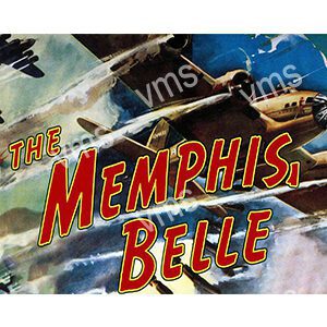 Poster of the WWII bomber 'The Memphis Belle' with planes in flight.