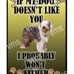 Humorous sign about dogs and fitting in with their owners.
