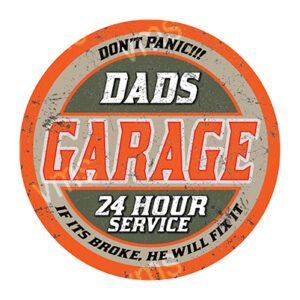 DAD003 - Dads Garage - 14" Round