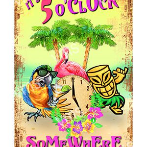 DNK002 - Five O'Clcok Somewhere - 12"x18"