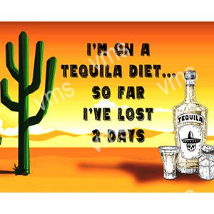 DNK024 - Tequila Diet - 18"x12"