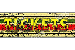 Vintage-style ticket sign with yellow and red lettering on a cracked background.