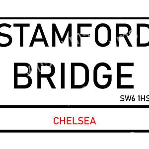 A street sign for Stamford Bridge, Chelsea, London.