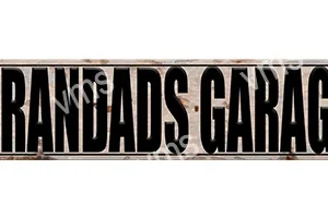 GRG004 - Grandads Garage - 4.5"x18"