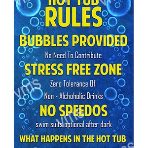 HHU006 - Hot Tub Rules - 8"x12"