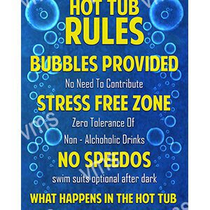 HHU007 - Hot Tub Rules - 12"x18"