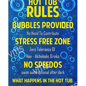 HHU008 - Hot Tub Rules - 16"x24"