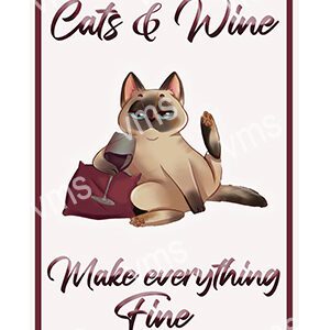 Illustration of a cat with wine, captioned 'Cats & Wine Make everything Fine'.