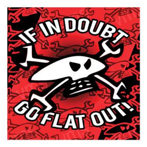 MBH008 - Go Flat Out - 12"x12"