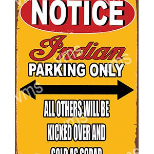 Vintage sign for exclusive Indian motorcycle parking with directional arrow.