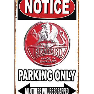 Notice sign for Bedford parking only, others will be scrapped.