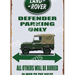 Vintage Land Rover Defender parking sign with humor.