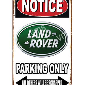 Sign indicating parking reserved for Land Rover vehicles only.