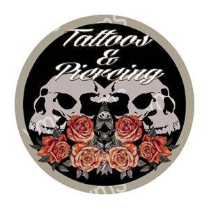 Logo featuring skulls, roses, and a tattoo machine with 'Tattoos & Piercing' text.