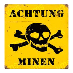 Yellow warning sign with skull and crossbones indicating mines.