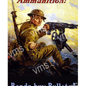 World War II soldier firing a machine gun with the caption 'Ammunition! Loads by Bullets'.