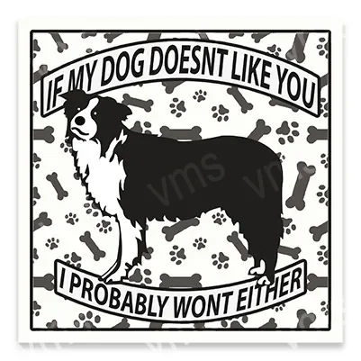 A humorous sign featuring a dog and a witty message about dislike.