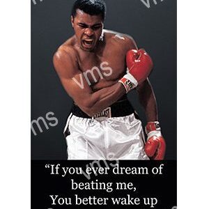 Boxer Muhammad Ali in a powerful pose with an inspiring quote.