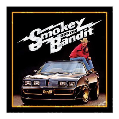 Classic Smokey and the Bandit movie poster featuring a man on a black car.