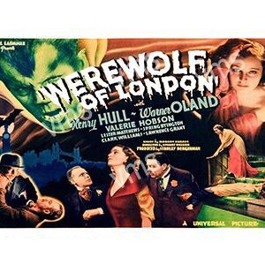 Vintage horror movie poster for 'Werewolf of London' with dramatic werewolf transformation scenes.