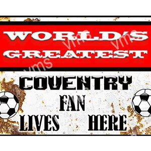 FOOT0518-WORLDS-GREATEST-COVENTRY-12X8-WEB