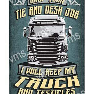Vintage-style truck poster emphasizing pride in truck driving.