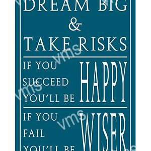 Inspirational quote about dreaming big, taking risks, and learning from failure.