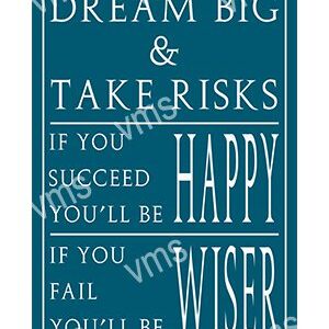Inspirational quote about dreaming big and embracing failure.