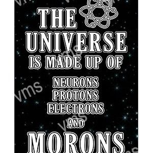 Humorous quote about the universe's components.
