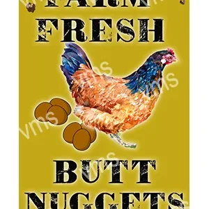 Vintage-style sign featuring a chicken and humorous text about fresh eggs.