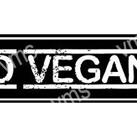 Black and white distressed stamp saying 'NO VEGAN'.