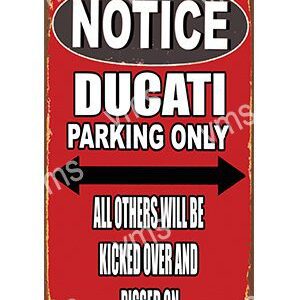 Vintage Ducati parking only sign with bold red and white text.