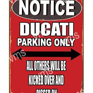 Vintage Ducati parking sign with bold red and white lettering.