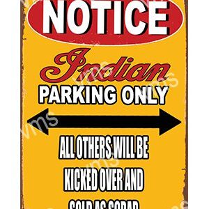 Vintage Indian motorcycle parking sign with bold text and arrow.