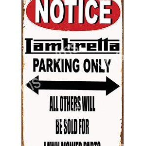 Vintage Lambretta parking notice sign with sale warning.