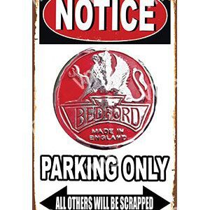 Notice sign for Bedford parking only, others will be scrapped.