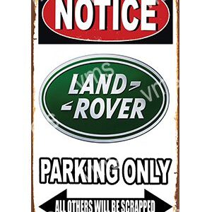Sign indicating parking reserved for Land Rover vehicles only.