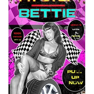 Vintage pin-up style poster featuring a woman with a tire and bold text.